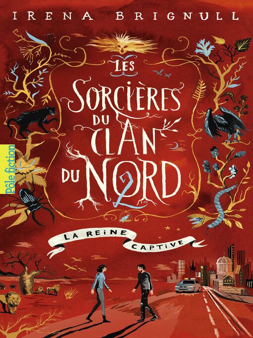 Cover image for Les Sorcières du clan du Nord (Tome 2)--La reine captive
